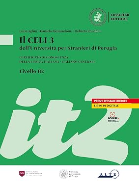Il CELI dell'Università per Stranieri di Perugia - CELI 3 (B2)