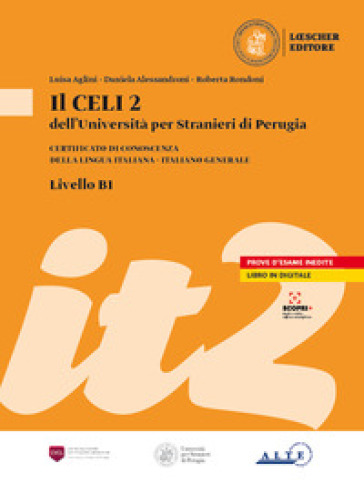 Il CELI dell'Università per Stranieri di Perugia - CELI 2 (B1)